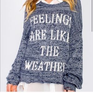 Wildfox Feelings are Like the Weather Sweater
